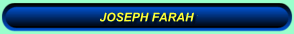 JOSEPH FARAH