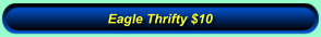 Eagle Thrifty $10